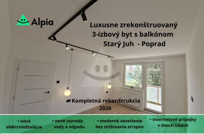 TOP ponuka v Poprade: Luxusne zrekonštruovaný 3-izbový byt s balkónom v lokalite Starý Juh