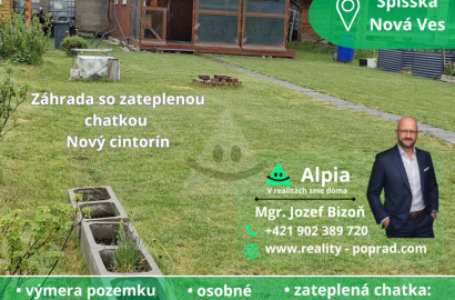 Predaj záhrady so zateplenou chatkou -  Spišská Nová Ves – Nový cintorín